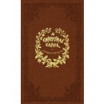 A Christmas Carol: A Facsimile of the Original 1843 Edition in Full Color Dickens Charles – Zbozi.Blesk.cz