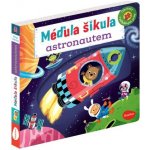MÉĎULA ŠIKULA ASTRONAUTEM – Obrázky s pohyblivými prvky – Hledejceny.cz