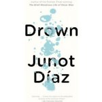 Junot Díaz - Drown – Hledejceny.cz