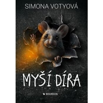Myší díra - Simona Votyová