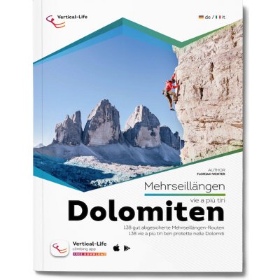 Vertical Life Dolomity : Horolezecký průvodce vícedélky – Sleviste.cz