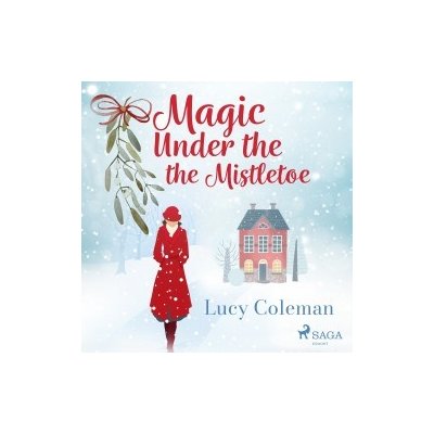 Magic Under the Mistletoe (EN) – Hledejceny.cz