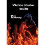 Vlečen ohněm osudu – Hledejceny.cz