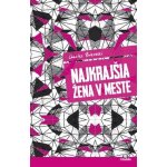 Najkrajšia žena v meste – Hledejceny.cz