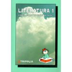 Literatura 1.r. SŠ - dějiny - Martinková Věra – Hledejceny.cz