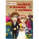 Film Povídání o mamince a tatínkovi: DVD