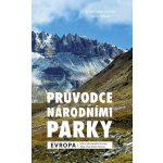 Průvodce národními parky: Evropa - Lone Ildved – Hledejceny.cz