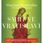 Smrt ve Vratislavi - Vondruška Vlastimil – Zboží Dáma