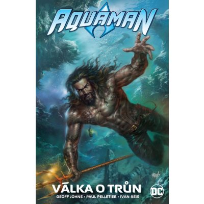 Aquaman - Válka o trůn - Geoff Johns – Zboží Mobilmania