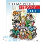 Co má vědět správný Čech | Vaněček Michal, Ráž Václav – Zboží Mobilmania