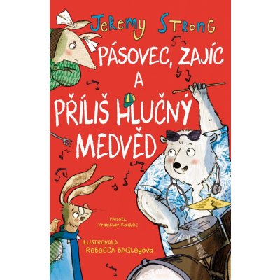 Pásovec, Zajíc a příliš hlučný medvěd