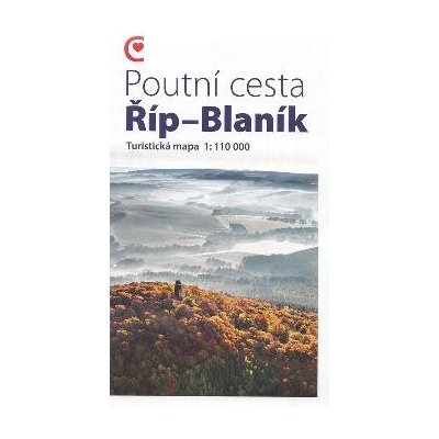 Poutní cesta Říp-Blaník - Turistická mapa 1:110 000 - Cesta Česka