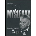 Myšlenky - Norbert F. Čapek – Hledejceny.cz