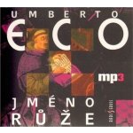 Jméno růže - Umberto Eco, Pavel Soukup, David Novotný, Josef Somr – Hledejceny.cz