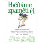 Počítáme zpaměti 4 - Jiří Volf – Hledejceny.cz