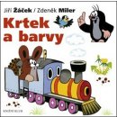 Krtek a jeho svět 4 - Krtek a barvy - Miler Zdeněk, Žáček Jiří