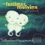 Melvins/Fantomas - Millennium Monsterwork CD – Hledejceny.cz