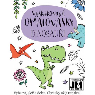 Dinosauři Vyskakovací omalovánky kolektiv