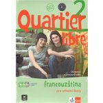 Quartier libre 2 Francouzština pro střední školy - učebnice s pracovním sešitem + CD + DVD - M. Bosquet, M.Martinez Salles, Y. Rennes – Hledejceny.cz