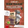 Kniha Deník malého Minecrafťáka 2 - Cube Kid