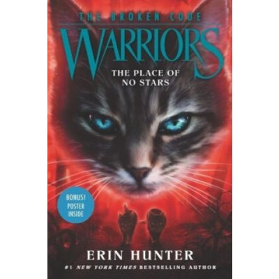 Warriors: The Broken Code #5: The Place of No Stars (HUNTER ERIN)(Pevná) – Zbozi.Blesk.cz