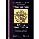 Věda duchů/ Kniha moudrých - Eliphas Lévi – Hledejceny.cz