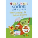 Maluj vodou zas a znova Svět zvířátek