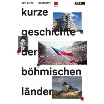 Stručné dějiny českých zemí / Kurze Geschichte der Böhmischen Länder