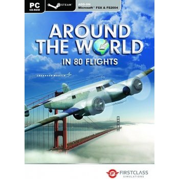 Flight Simulator X Steam Edition - ADD ONS Around the World in 80 flights