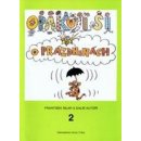 Opakuji si o prázdninách 2 - Knížka pro děti, které ukončily 2. ročník základní školy - František Šilar