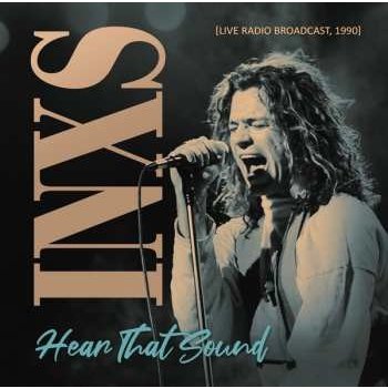 Inxs - Hear That Sound Radio Broadcast 1990 CD