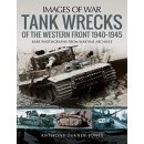 Tank Wrecks of the Western Front 1940-1945