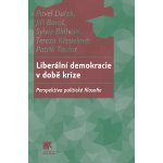 Liberální demokracie v době krize – Hledejceny.cz