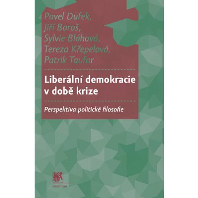 Liberální demokracie v době krize – Hledejceny.cz