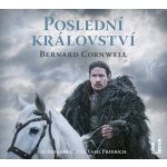 Poslední království - Cornwell Bernard - 2 - Čte Vasil Fridrich – Hledejceny.cz