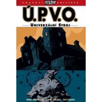 Ú.P.V.O. 6 - Univerzální stroj - Mike Mignola – Zbozi.Blesk.cz