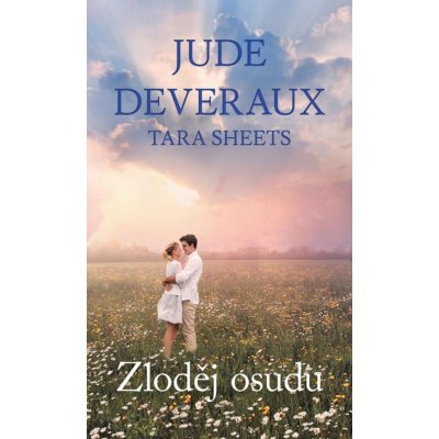 Zloděj osudu - Jude Deveraux, Tara Sheets