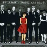 Brilliant! Tragic! CD – Zbozi.Blesk.cz