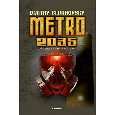 Metro 2035 - Glukhovsky Dmitry – Sleviste.cz