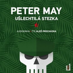 Ušlechtilá stezka - Peter May