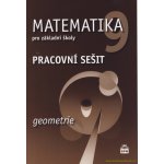 Matematika 9 pro základní školy Geometrie Pracovní sešit - Jitka Boušková, Milena Brzoňová – Hledejceny.cz