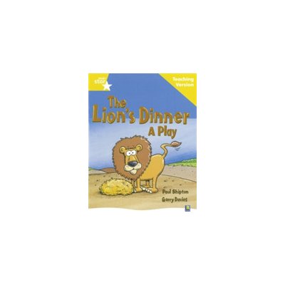 Rigby Star Guided Reading Yellow Level: The Lion's Dinner Teaching Version – Hledejceny.cz