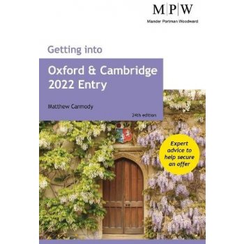 Getting into Oxford and Cambridge 2022 Entry