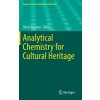 Kniha Analytical Chemistry for Cultural Heritage
