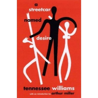 A Streetcar Named Desire - T. Williams – Hledejceny.cz