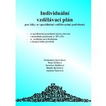 Individuální vzdělávací plán pro žáky se speciálními vzdělávacími potřebami – Zbozi.Blesk.cz