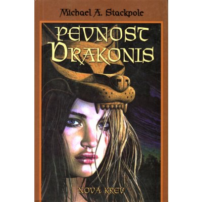 Pevnost Drakonis - Michael A. Stackpole – Hledejceny.cz