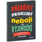 Presco Group PŘÍBĚHY PRO KLUKY, kteří se nebojí být výjimeční – Sleviste.cz
