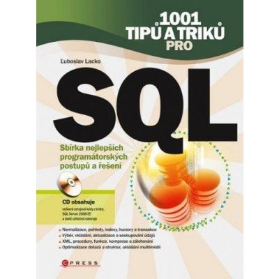 Lacko Ľuboslav - 1001 tipů a triků pro SQL – Hledejceny.cz