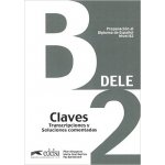 PREPARACION DELE B2 CLAVES ED. 2013 – Hledejceny.cz